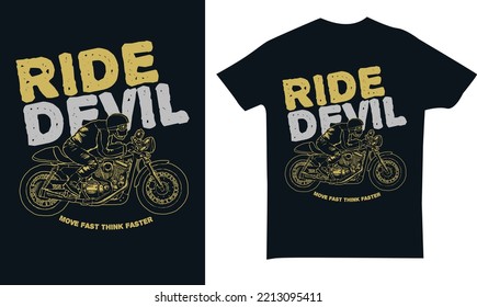 Ride Devil motorbike with skull, grunge vintage t-shirts design 