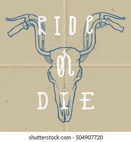 ride or die cow scull motorcycle print. biker print vector.