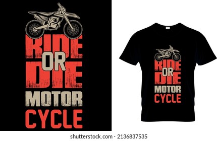 camiseta personalizada para montar o morir en motocicleta.