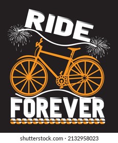 ride forever modern t-shirt design