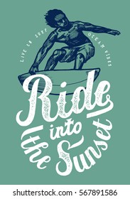 ride into the sunset  - realistic surfer vintage t-shirt design