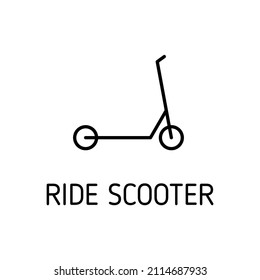 ride scooter outline vector icon isolated on white background. ride scooter flat icon for web, mobile and user interface design. refuse reduce reuse recycle rot and zero waste eco friendly concept