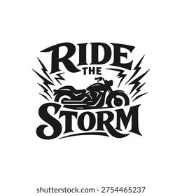 Ride the Storm Motorcycle Graphic Design