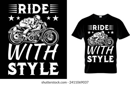 ride with style t-shirt design