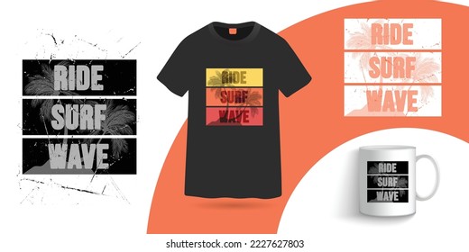 Ride surf wave t shirt and coffee mug design template