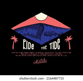 Ride the tide. Giant wave and sun in the pink sky vintage typography t-shirt print vector illustration great for silkscreen.