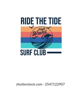 Ride The Tide Surf Club Colourful typography summer waves graphic tee