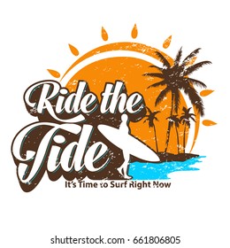Ride the Tide vector T-shirt design