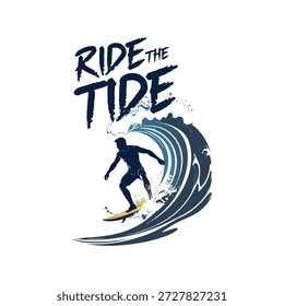 Montar las olas de la marea surfer Ilustración vectorial con lema