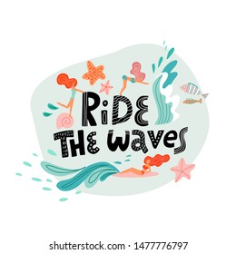 Ride the wave print with lettering and young women swimming in the ocean waves. Flat Vector hand drawn illustration in scandinavian style