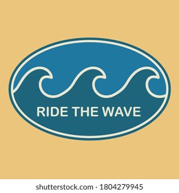 Ride the Wave - surfer sticker, stamp or sign design, vector illustration