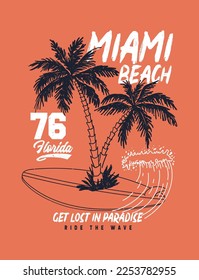 Ride the waves in paradise slogan text with a palm tree and board. Vector graphic for t shirt prints, posters and other uses.