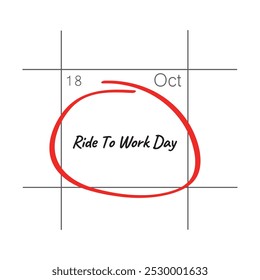 Ride To Work Day, October 18 - calendar date.