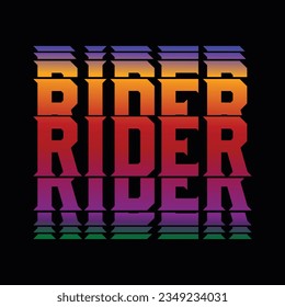 RIDER,   CREATIVE TYPOGRAPHY T SHIRT DESIGN