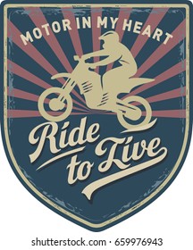 Rider, Ride to live, the Motor is in my heart, Motorcycling, stripe, illustration, vector