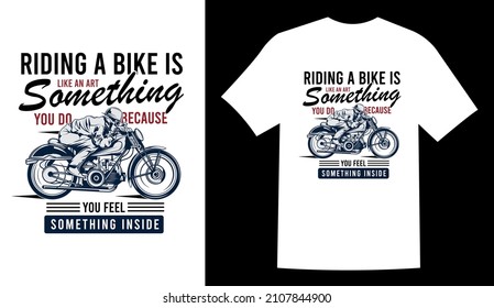 Montar en bicicleta es como una tipografía de arte diseño vintage de camisetas imprimibles Vector. Ilustración vectorial de diseño de camisetas tipográficas