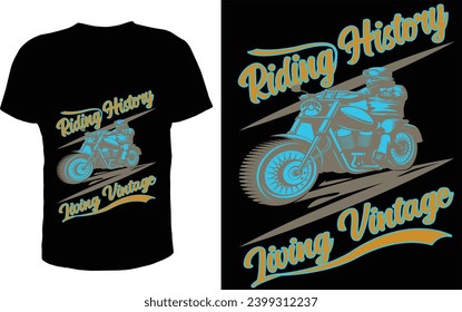 Riding History  living Vintage T-shirt design 