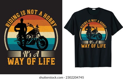RIDING IS NOT A HOBBY IT'S A WAY OF LIFE – T-shirt Design Template