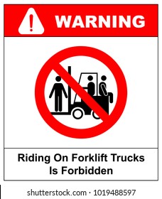 Riding on forklift trucks is forbidden symbol. Occupational Safety and Health Signs. Do not ride on forklift. Vector illustration isolated on white. Warning banner