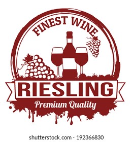 Riesling finest wine grunge rubber stamp on white background, vector illustration