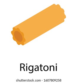 Rigatoni pasta icon. Isometric of rigatoni pasta vector icon for web design isolated on white background