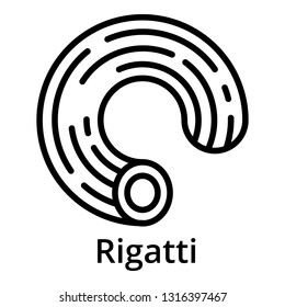 Rigatti icon. Outline rigatti vector icon for web design isolated on white background