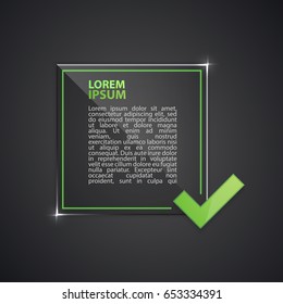 Right check mark on glass substrate, space for text, vector illustration