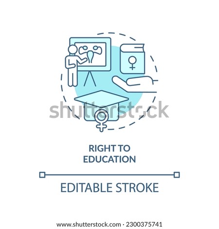 Right to education turquoise concept icon. Sexual health. Interpersonal relationship. Pro choice. Social justice abstract idea thin line illustration. Isolated outline drawing. Editable stroke