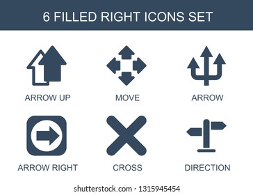 right icons. Trendy 6 right icons. Contain icons such as arrow up, move, arrow, arrow right, cross, direction. icon for web and mobile.