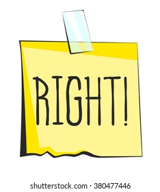 Right paper sticky note. Retro reminder sticker