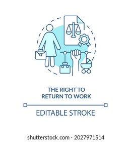 Right to return to work blue concept icon. Job return abstract idea thin line illustration. Go back to same workplace after parential leave. Vector isolated outline color drawing. Editable stroke
