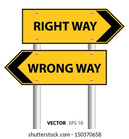 Right Way and Wrong Way street sign. Vector illustration. 