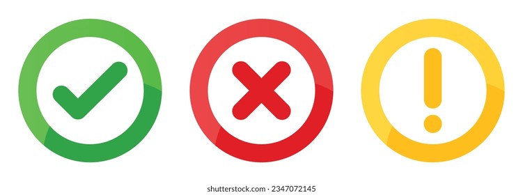 Right, Wrong, Exclamation mark color. Vector set of flat round check mark, X mark icons, exclamation point. Checkmark, exclamation round sign, X mark -stock vector. Vector illustration in glossy.
