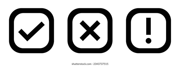 Right wrong and exclamatory symbol icon set in black and white. Right, Wrong, Exclamation Vector set of flat check mark, X mark icons, exclamation point. Checkmark, exclamation square in black.