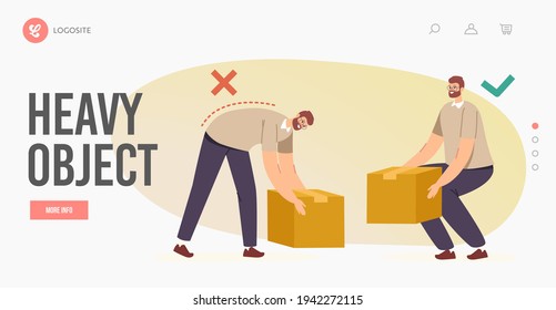 Right and Wrong Manual Handling and Lifting of Heavy Objects Landing Page Template. Back and Spine Health. Male Characters Carry Boxes Correctly and Improperly Way. Cartoon People Vector Illustration