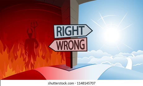 Right and Wrong and Road to Heaven or Hell Concept