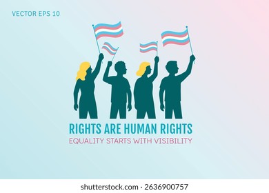 Rights Are Human Rights Equality Starts with Visibility