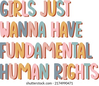 Women’s Rights T-shirt Design - Girls Fundamental Rights Design For Print Items.