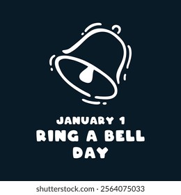 Ring a Bell Day. January 1. Flat design vector. Eps 10.