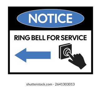Ring Bell for Service Notice Sign – Assistance Request Indicator, Customer Support Alert, Front Desk Attention Reminder