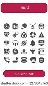  ring icon set. 25 filled ring icons. Simple modern icons about  - Doughnut, Phone call, Bouquet, Necklace, Alarm, Diamond, Key chain, Marriage, Lifesaver, Alert, Punching bag