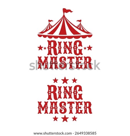 Ring Master Circus Themed Design