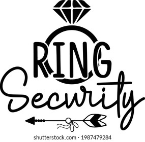 Ring Security, Bridal Party Vector Quotes