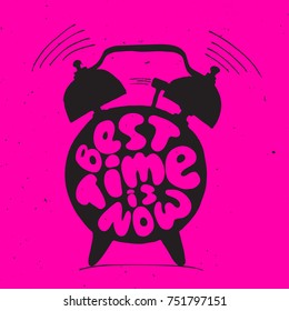 ringing alarm clock with light texture and lettering about best time is now. Time vector Concept illustration. Present moment concept letters with alarm.