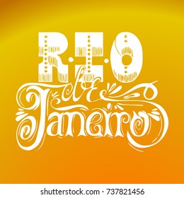 Rio. Brazil. Hand written lettering. Vector illustration