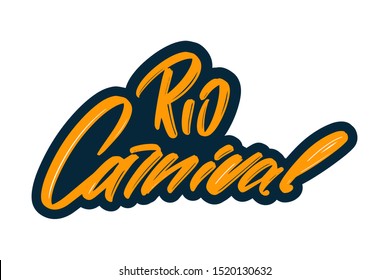 Rio carnival modern brush lettering text. Vector illustration logo for print and advertising