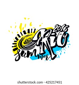 Rio de Janeiro Brazil summer 2016 hand lettering ink drawn motivation poster. Artistic modern brush calligraphy design for a logo, greeting cards, invitations, posters, banners, t-shorts.