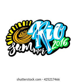 Rio de Janeiro Brazil summer 2016 hand lettering ink drawn motivation poster. Artistic modern brush calligraphy design for a logo, greeting cards, invitations, posters, banners, t-shorts.