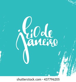 Rio de Janeiro inscription, background colors of the Brazilian flag. Calligraphy handmade greeting cards, posters  watercolor brush, carnival