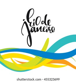 Rio de Janeiro inscription, background colors of the Brazilian flag. Calligraphy handmade greeting cards